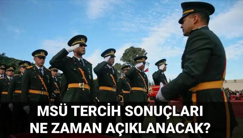 MSÜ Tercih Sonuçları 2025: Açıklama Tarihleri ve Mülakat Süreçleri