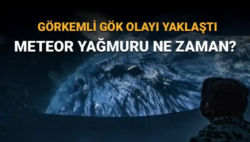 Perseid Meteor Yağmuru 2023: Türkiye'de İzlenebilecek En İyi Zamanlar
