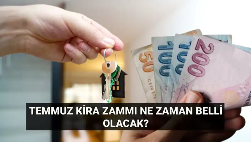 Kira Zammı İçin Şimdi Gözler TÜİK'te: Temmuz Artış Oranı Ne Zaman Açıklanacak?