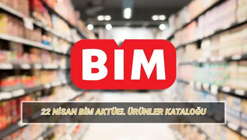 BİM Aktüel Kataloğu 22 Nisan: Kişisel ve Bebek Bakımında Yeni Fırsatlar
