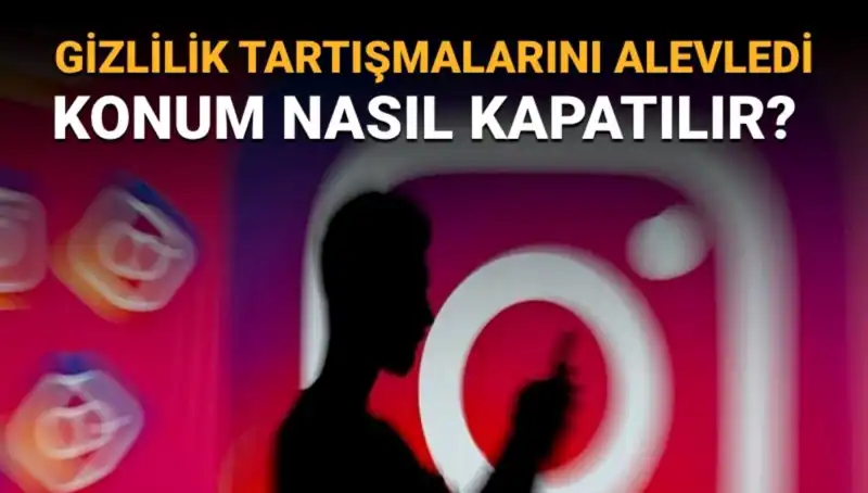 Sosyal Medyada Gizlilik: Instagram Arkadaş Haritası Nasıl Kapatılır?
