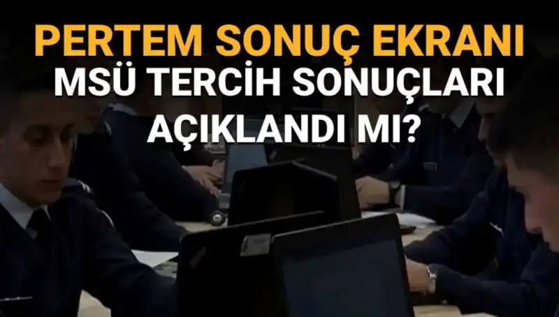 MSÜ Tercih Sonuçları Açıklandığında Ne Yapmalıyız?