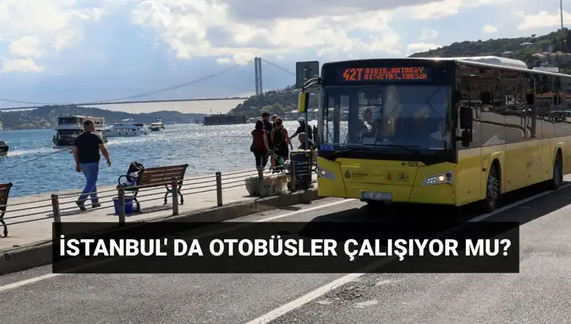 İstanbul’da bugün otobüs seferleri iptal mi? Cevap burada!