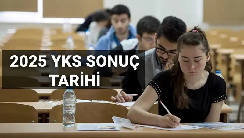 YKS 2025 Sonuçları Ne Zaman Açıklanacak? ÖSYM Tarihi Duyurdu