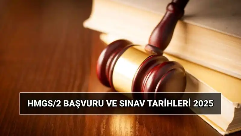 Hukuk Mesleklerine Giriş Sınavı HMGS/2: Başvuru Tarihleri ve Detaylar
