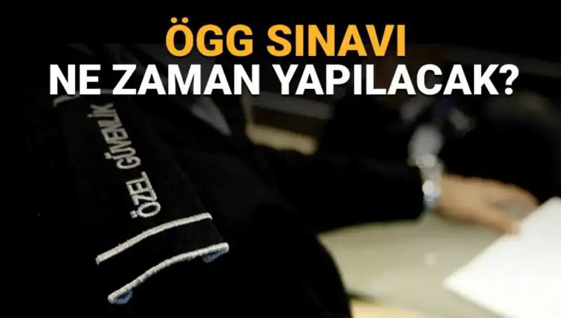 2025 ÖGG Sınavı Ne Zaman? Tarih ve Saat Detayları Açıklandı