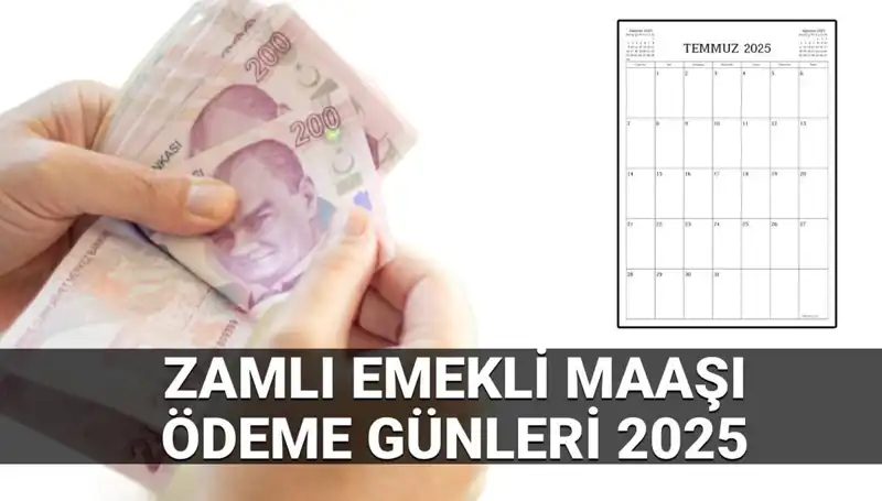 2025'te Zamlı Emekli Maaşı Ödeme Günleri: Ayrıntılı Bilgiler!