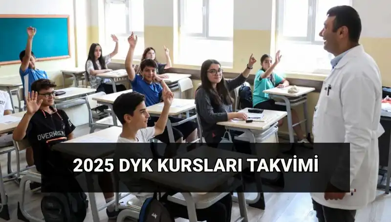 2025 DYK Kurs Takvimi: Yaz DYK Programlarıyla Öğrenmeyi Geliştirin