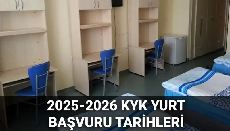 2025-2026 KYK Yurt Başvuruları Başlıyor: Hangi İhtiyaçlarınızı Karşılayacak?