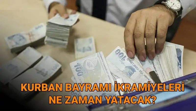Kurban Bayramı Emekli İkramiyeleri Ödeme Tarihleri 2025’te Belli Oldu!